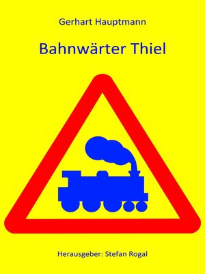 cover image of Bahnwärter Thiel